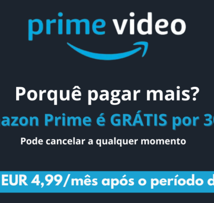 Assine por 30 dias GRÁTIS a Amazon Prime Video. Não perca esta oportunidade!!!