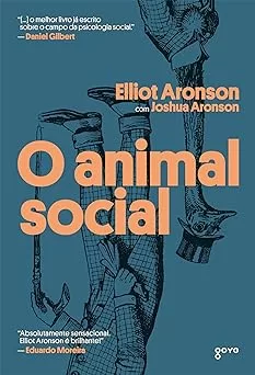 livro o animal social, livro o animal social elliot aronson, o animal social livro, elliot aronson, JOSHUA ARONSON, preço, livro o animal social, onde comprar livro o animal social, amazon livro o animal social, valor livro o animal social, kindle livro o animal social, livro online, ebook, livro o animal social entrega grátis, livro o animal social frete grátis, versões livro o animal social, livro o animal social em ingles, livro o animal social english, book the social animal